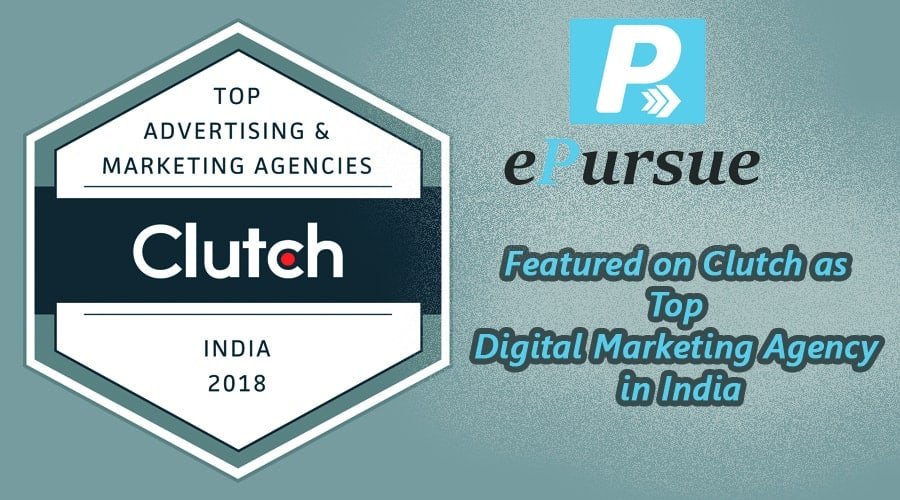 ePursue-Featured-on-Clutch-as-a-Top-Digital-Marketing-Agency-india- ePursue-Featured-on-Clutch-as-a-Top-Digital-Marketing-Agency-india-